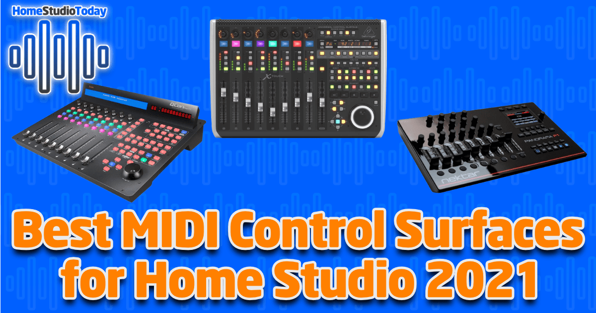Best MIDI Control Surfaces for Home Studio 2021 featured image