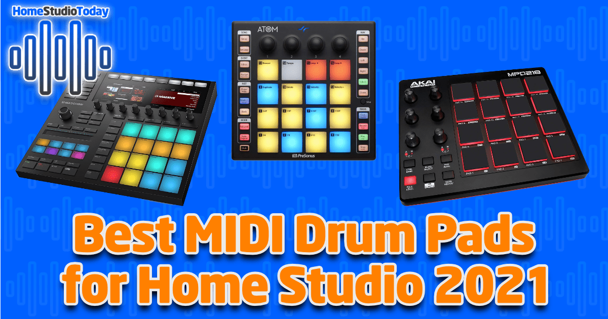 Best MIDI Drum Pads for Home Studio 2021 featured image