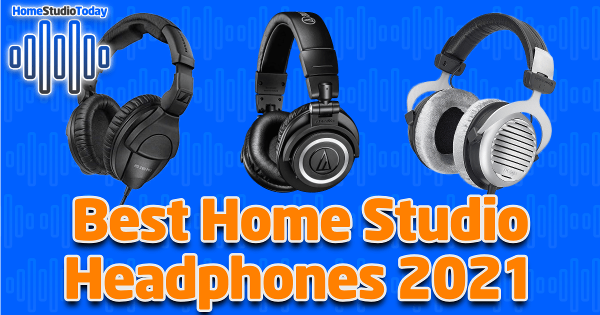Best Home Studio Headphones 2021 featured image